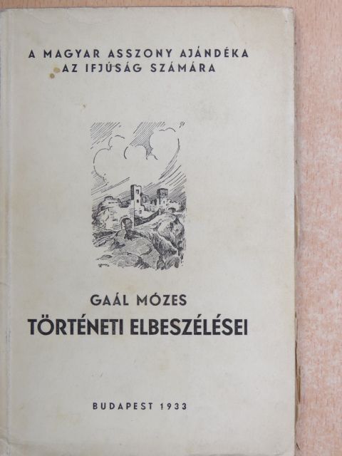 Gaál Mózes - A renegát/Skrobanyek Úr [antikvár]