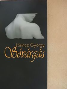 Lőrincz György - Sóvárgás [antikvár]