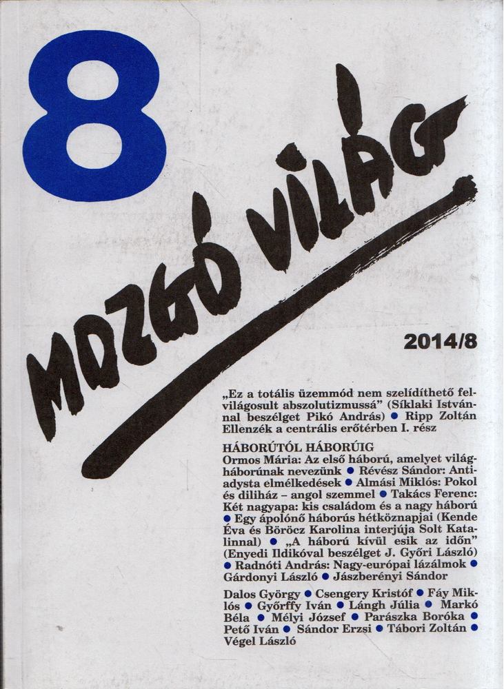 P. Szűcs Julianna - Mozgó Világ 2014/8 [antikvár]