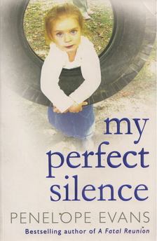Penelope Evans - My Perfect Silence [antikvár]