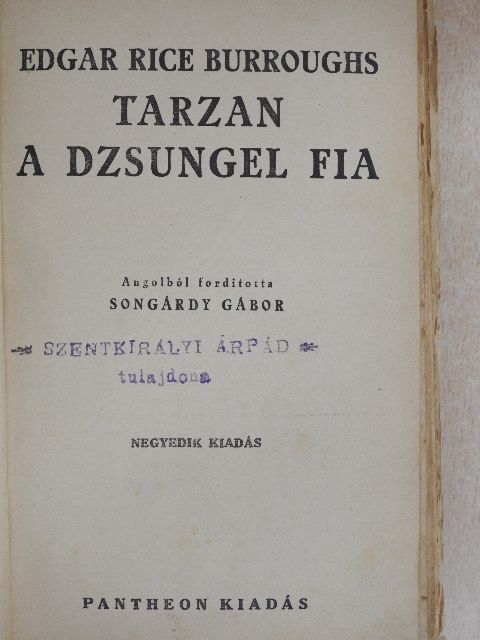 Edgar Rice Burroughs - Tarzan a dzsungel fia [antikvár]
