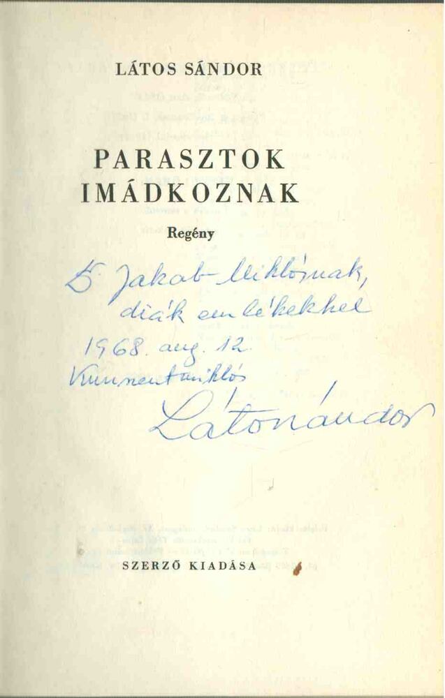 Látos Sándor - Parasztok imádkoznak (dedikált) [antikvár]