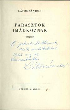 Látos Sándor - Parasztok imádkoznak (dedikált) [antikvár]