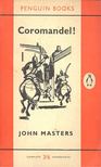 MASTERS, JOHN - Coromandel! [antikvár]
