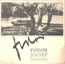 Tasnádi Attila - Fodor József festőművész [antikvár]