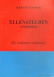 KÁRPÁTI SÁNDOR - Ellenszélben a baloldalon [antikvár]