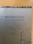 A. Szabó Magda - Mészáros utca 48. [antikvár]