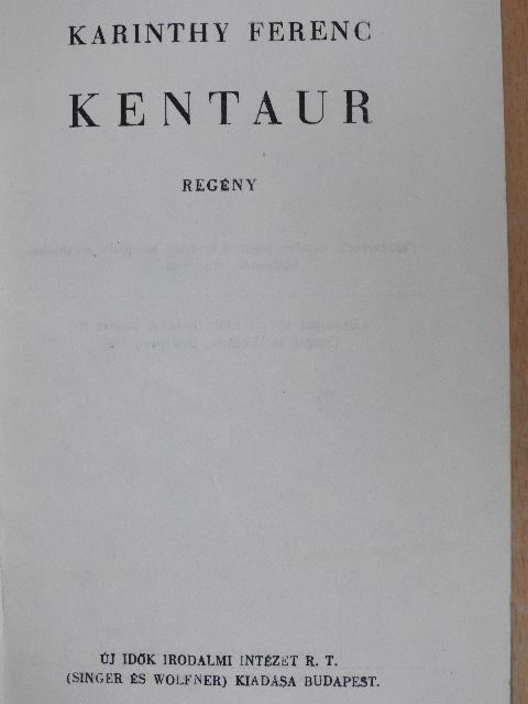 Karinthy Ferenc - Kentaur [antikvár]