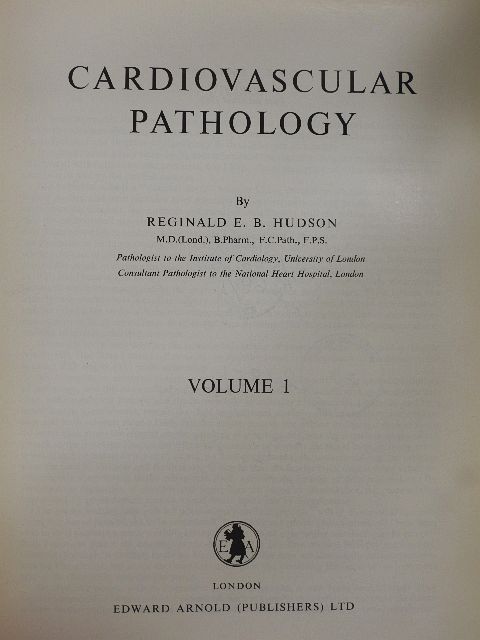 Reginald E. B. Hudson - Cardiovascular Pathology I. [antikvár]