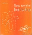 TRETHON JUDIT - Nagy szerelmi horoszkóp 2005 [antikvár]
