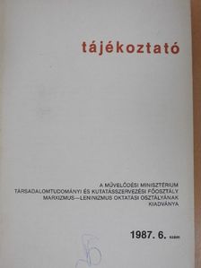 Cs. Kiss Lajos - Tájékoztató 1987/6. [antikvár]