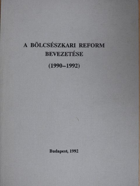 A bölcsészkari reform bevezetése [antikvár]