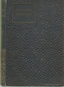 Goncourt, Edmond de, Goncourt, Jules - Demailly Károly [antikvár]