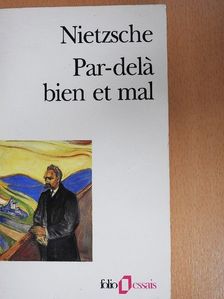 Friedrich Nietzsche - Par-delá bien et mal [antikvár]