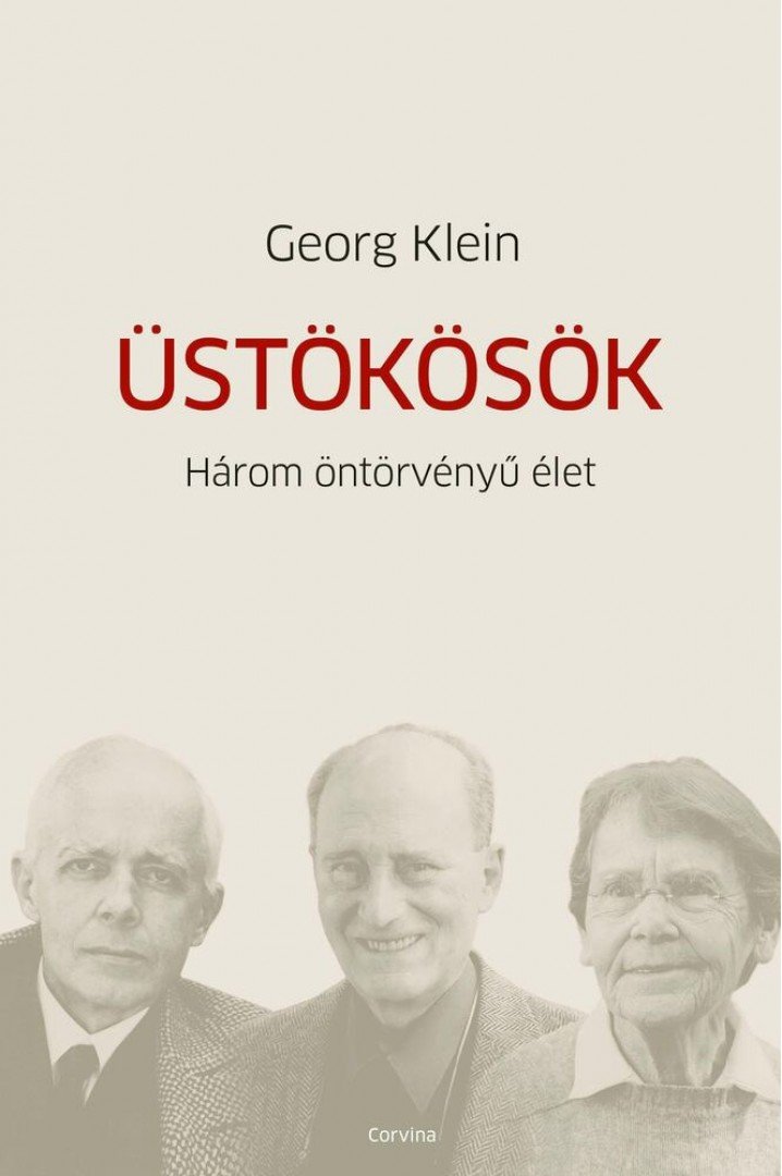 Georg Klein - Üstökösök - Három öntörvényű élet [antikvár]