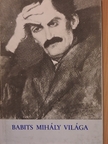 Kovács Ferenc - Babits Mihály világa [antikvár]