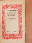 Anatole France - A sovány kandur/Jocaste [antikvár]
