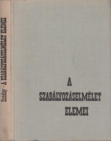 Száday Rezső - A szabályozáselmélet elemei [antikvár]