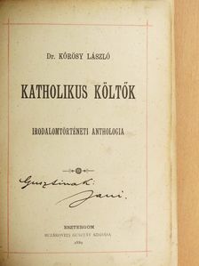 Dr. Kőrösy László - Katholikus költők [antikvár]