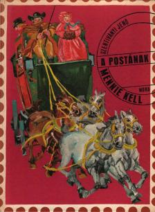 Szentiványi Jenő - A postának mennie kell [antikvár]