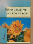 Dr. Deák Zsuzsanna - Fotoszintézis gyakorlatok [antikvár]