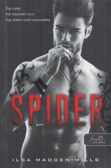 Ilsa Madden-Mills - Spider - Pók [antikvár]