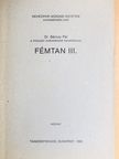 Dr. Bárczy Pál - Fémtan III. [antikvár]