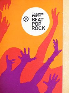 Tardos Péter - Beat-pop-rock [antikvár]