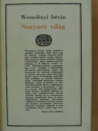 Wesselényi István - Sanyarú világ I. [antikvár]