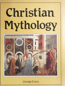 George Every - Christian Mythology [antikvár]