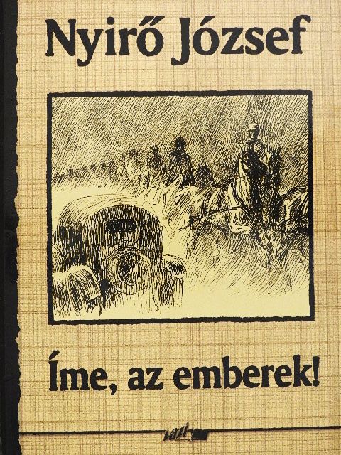 Nyirő József - Íme, az emberek! [antikvár]