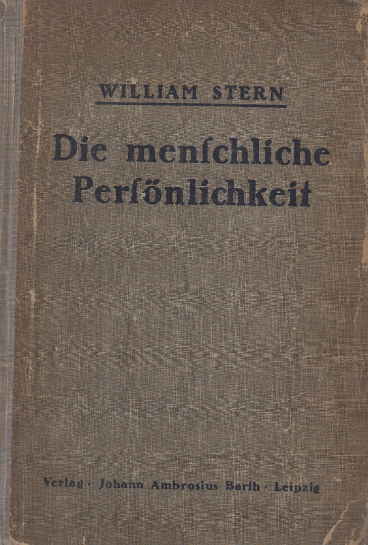 Stern, William - Die menschliche Persönlichkeit [antikvár]