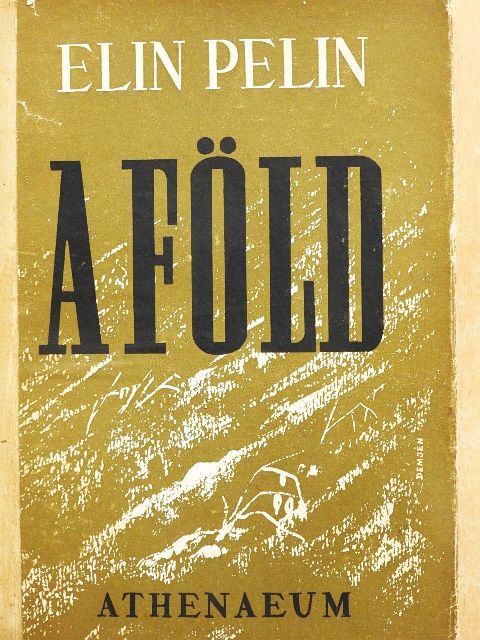 Elin Pelin - A föld [antikvár]