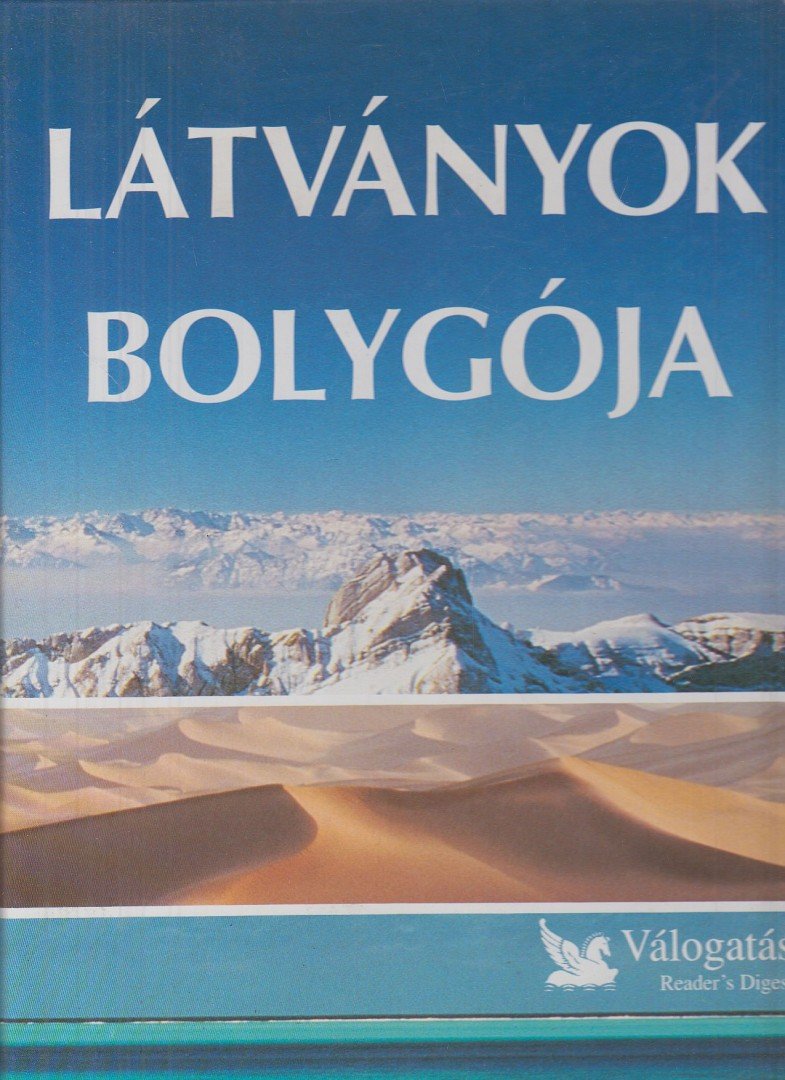 Csaba Emese (főszerk) - Látványok bolygója [antikvár]