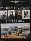 Estók János - Széchenyi István gróf élete és kora [antikvár]