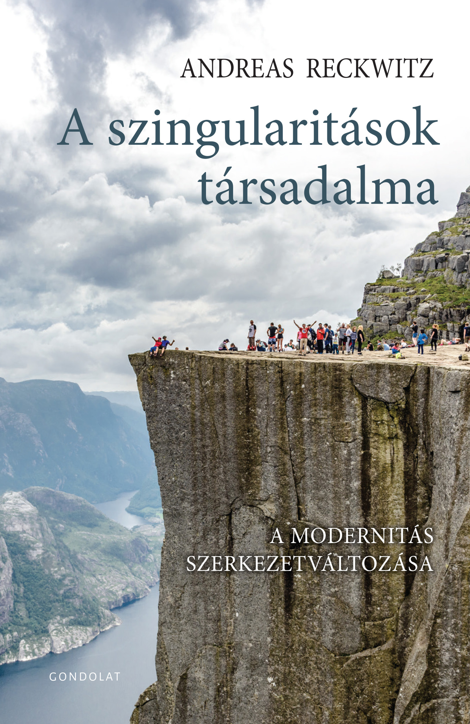 Andreas Reckwitz - A szingularitások társadalma