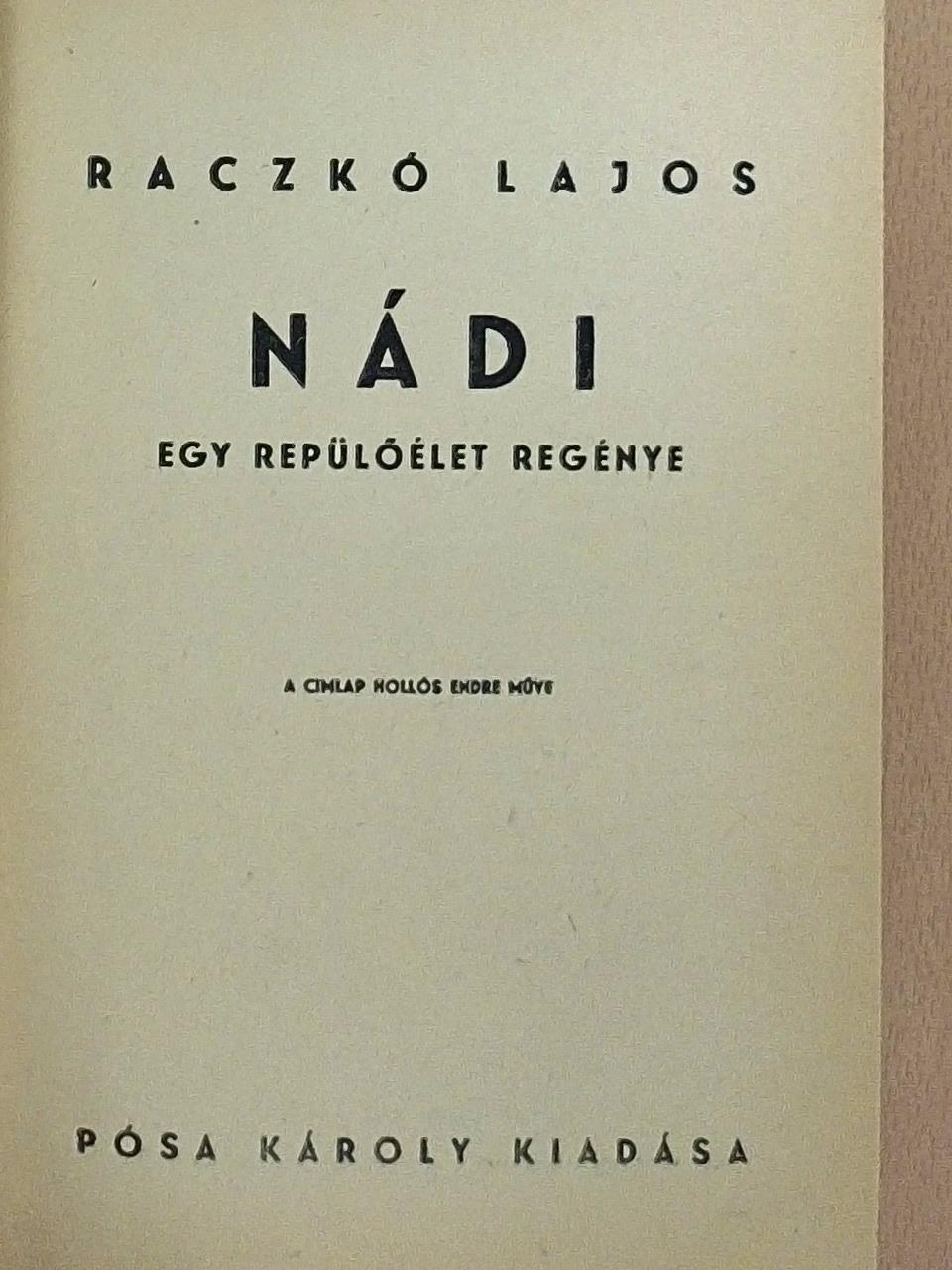 Raczkó Lajos - Nádi [antikvár]