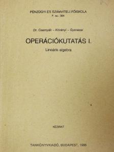 Dr. Csernyák László - Operációkutatás I. [antikvár]