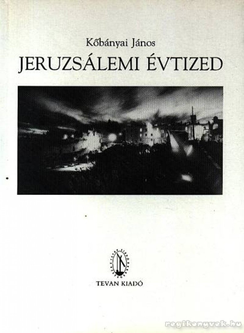Jeruzsálemi évtized [antikvár]