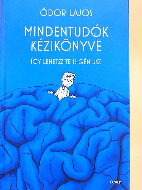 Ódor Lajos - Mindentudók kézikönyve [antikvár]