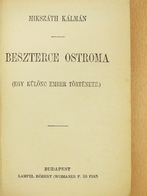 Mikszáth Kálmán - Beszterce ostroma [antikvár]