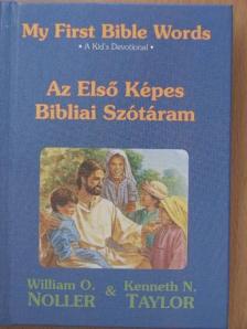 Kenneth N. Taylor - Az Első Képes Bibliai Szótáram [antikvár]