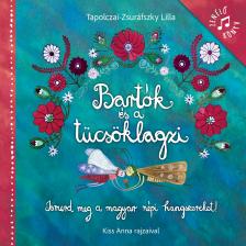 Tapolczai - Zsuráfszky Lilla - Bartók és a tücsöklagzi (2026)