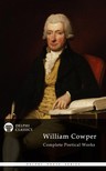 Cowper William - Delphi Complete Poetical Works of William Cowper (Illustrated) [eKönyv: epub, mobi]