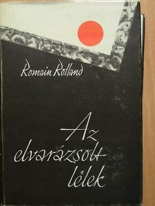 Romain Rolland - Az elvarázsolt lélek I. (töredék) [antikvár]