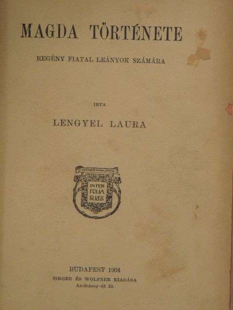 Lengyel Laura - Magda története [antikvár]