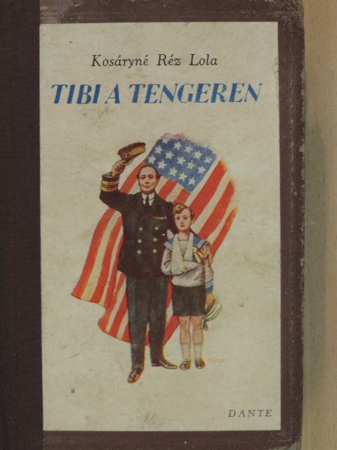Kosáryné Réz Lola - Tibi a tengeren/Tibi Amerikában [antikvár]