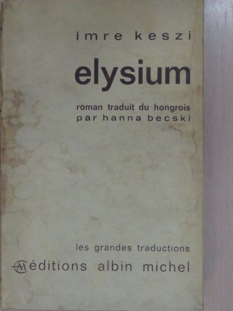 Imre Keszi - Elysium (dedikált példány) [antikvár]