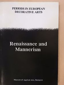 Emőke László - Renaissance and Mannerism II. [antikvár]