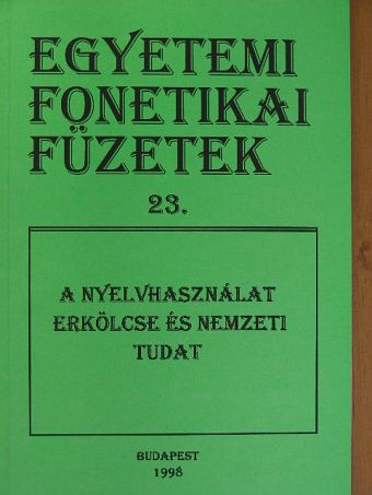 Andó Éva - A nyelvhasználat erkölcse és nemzeti tudat [antikvár]